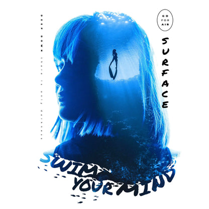 Artistic double exposure freediver and human silhouette with motivational ‘Surface – Swim Your Mind’ typography | Καλλιτεχνική διπλή έκθεση δύτριας και ανθρώπινης σιλουέτας με εμπνευσμένο τυπογραφικό ‘Surface – Swim Your Mind