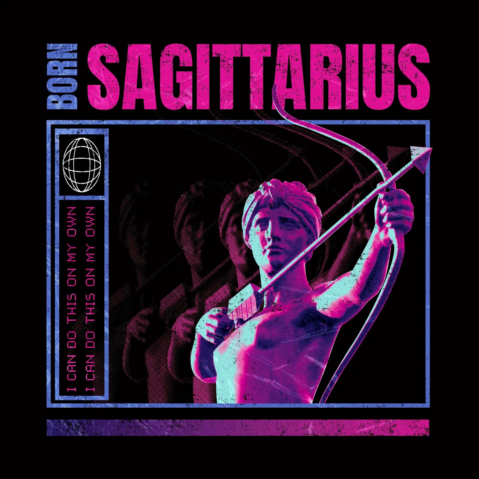 Born Sagittarius" zodiac design featuring bold direct typography in trap style, celebrating the archer's innate identity and free spirit / Σχέδιο ζώδιου Τοξότη με έντονη άμεση τυπογραφία σε trap στυλ, που γιορτάζει την έμφυτη ταυτότητα και το ελεύθερο πνεύμα του τοξότη