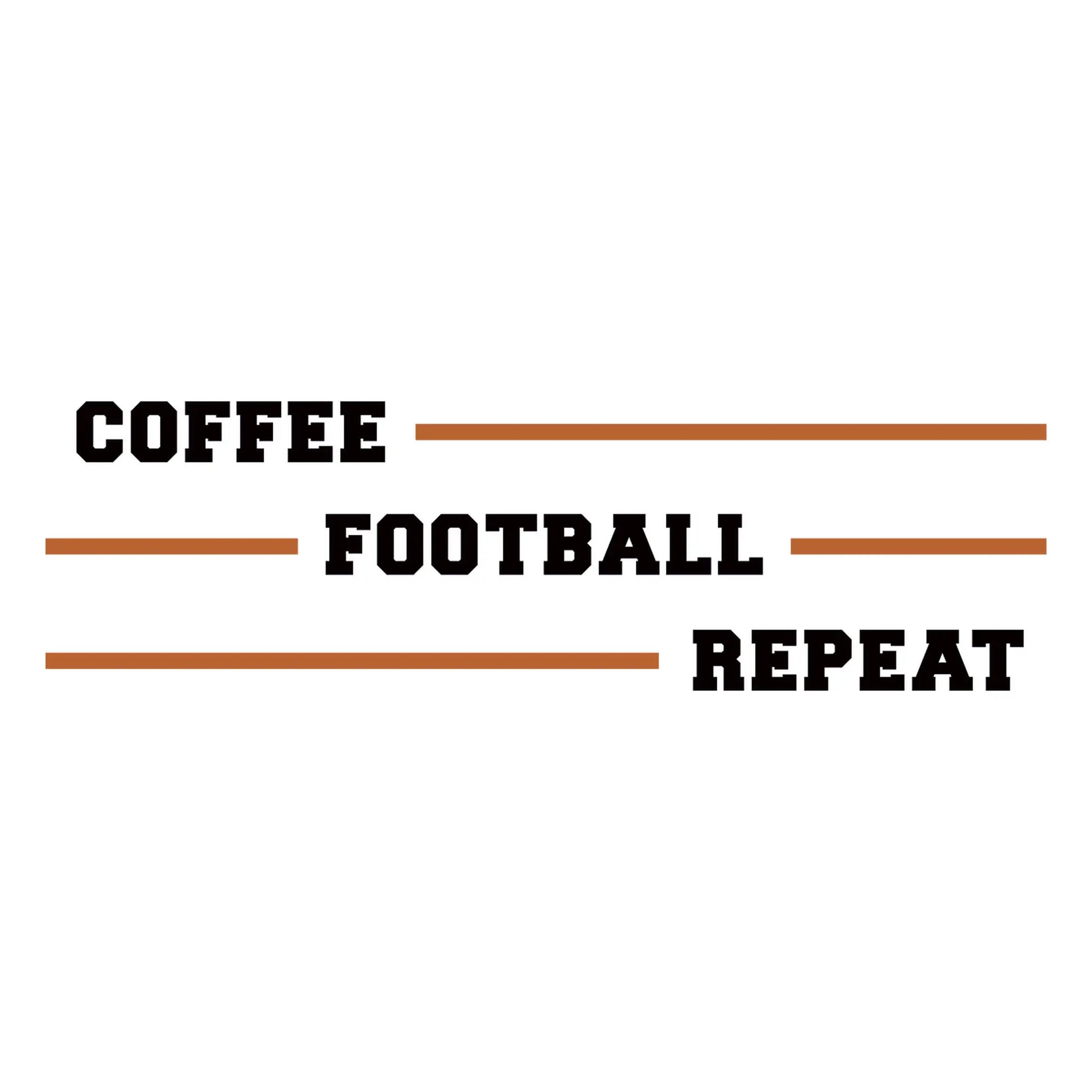 Funny Coffee Football Repeat brown typography design on transparent background – Αστείο Σχέδιο με καφέ τυπογραφία 'Coffee Football Repeat' σε διαφανές φόντο