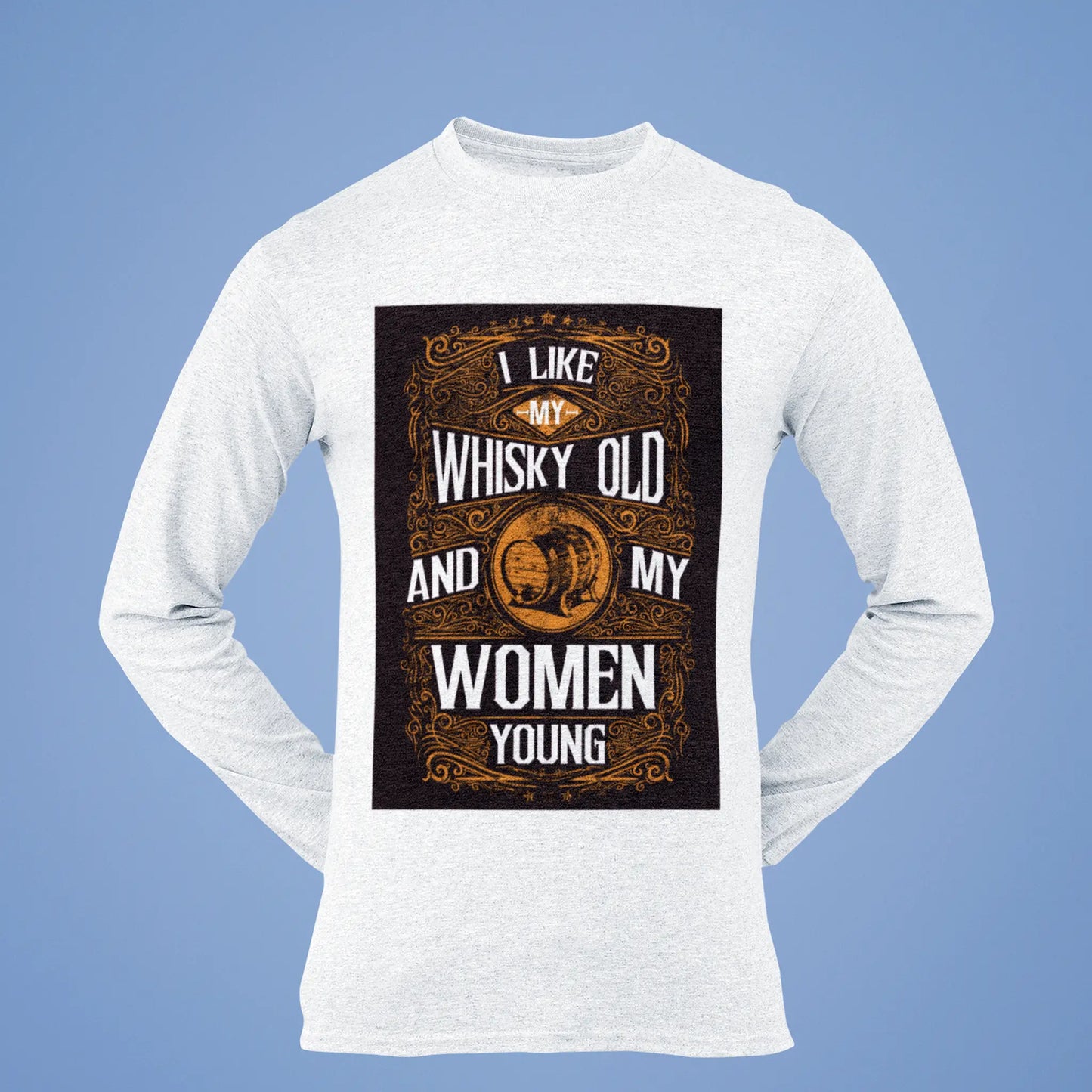 Light casual long sleeve with “I like whiskey old and my women young” print – Ανοιχτόχρωμο μακρυμάνικο με πονηρό τύπωμα