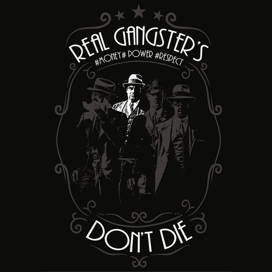 Retro gangster illustration with bold typography Real Gangsters Don’t Die – Ρετρό εικονογράφηση γκάνγκστερ με τολμηρή γραμματοσειρά Οι πραγματικοί γκάνγκστερ δεν πεθαίνουν