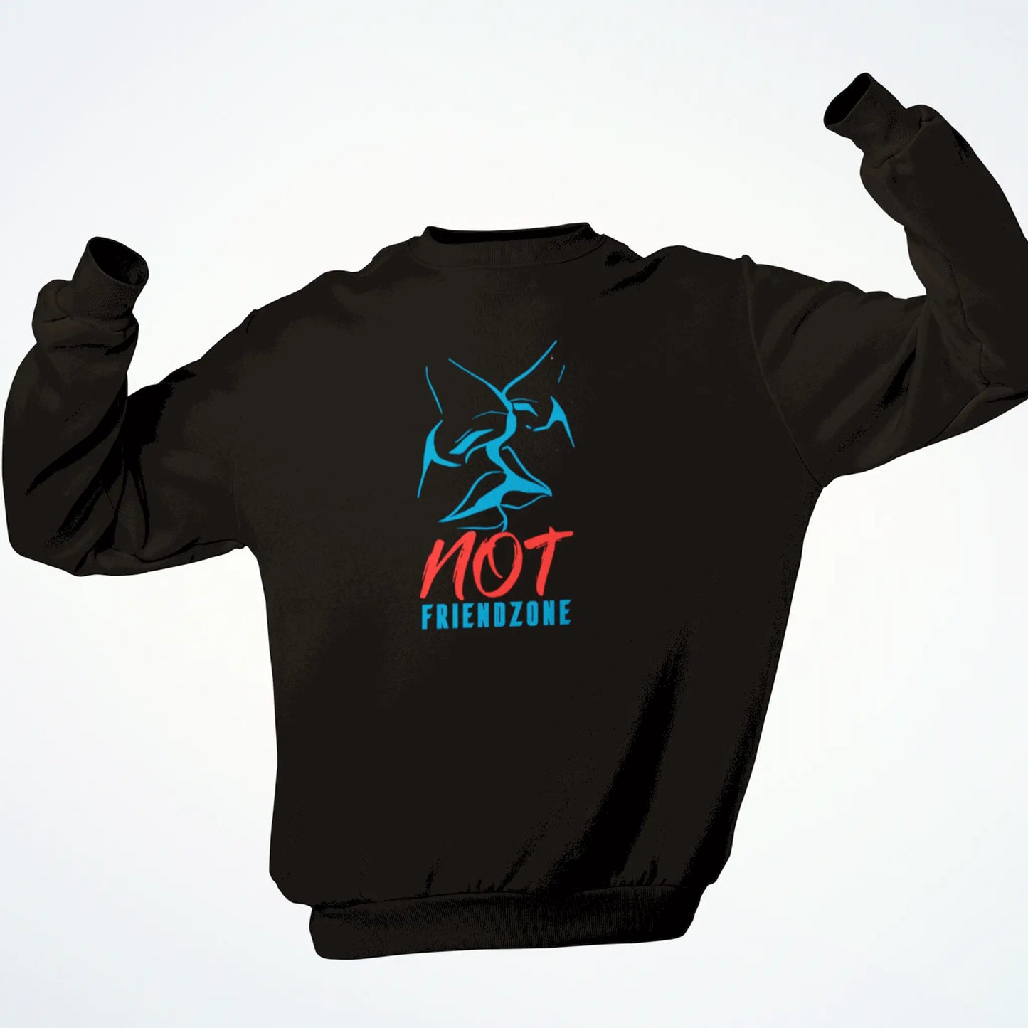 Romantic and bold 'Not Friendzone' statement on black crewneck sweatshirt – Ρομαντικό και τολμηρό μήνυμα 'Not Friendzone' σε μαύρο φούτερ.