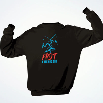 Romantic and bold 'Not Friendzone' statement on black crewneck sweatshirt – Ρομαντικό και τολμηρό μήνυμα 'Not Friendzone' σε μαύρο φούτερ.