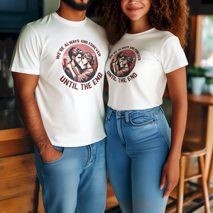 White shirt for him and her, depicting a couple's intimate embrace and a timeless love quote / Κοντομάνικο λευκό μπλουζάκι για ζευγάρι, με απεικόνιση μιας οικείας αγκαλιάς και μια διαχρονική φράση αγάπης.